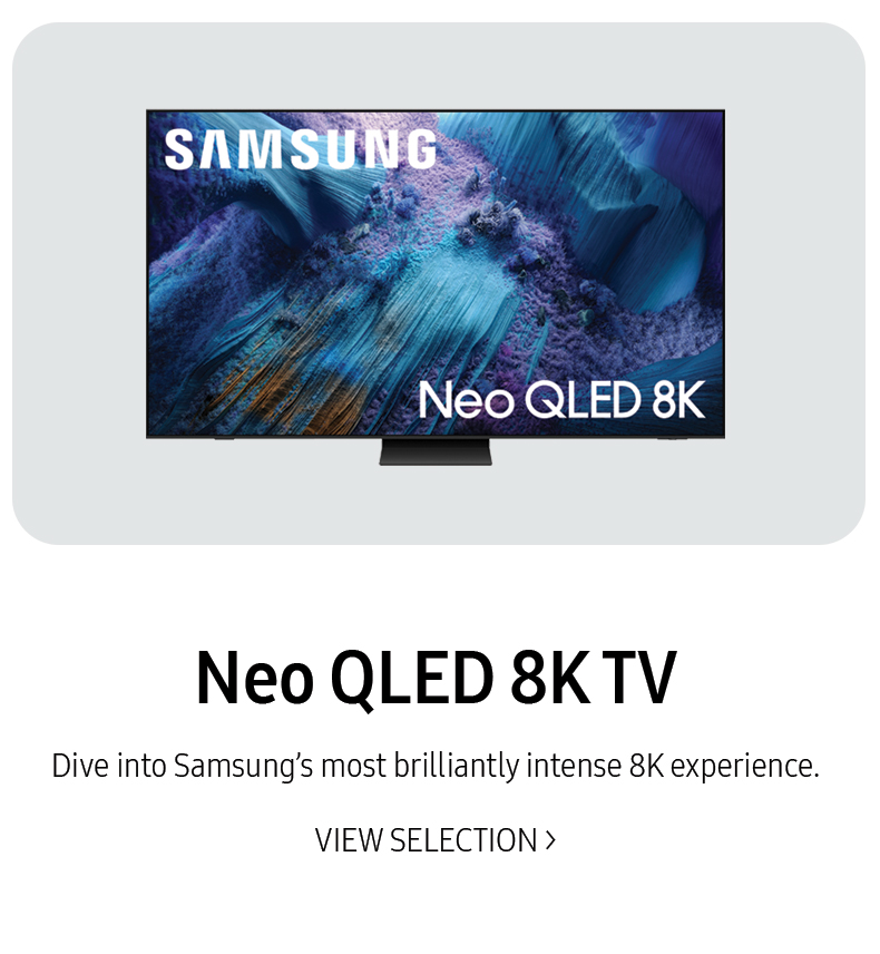 Neo QLED 8K TVs